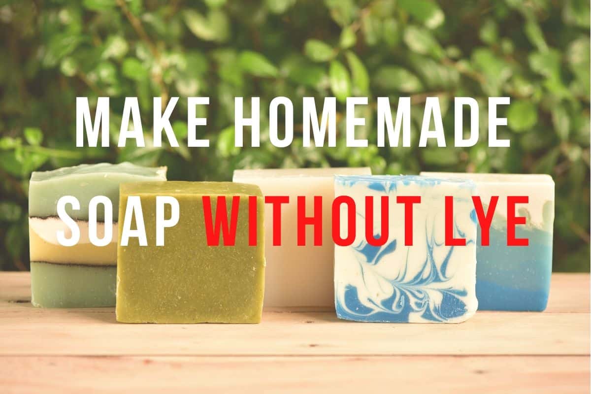 Make Homemade Soap Without Lye No Lie Soap Startup